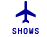 shows